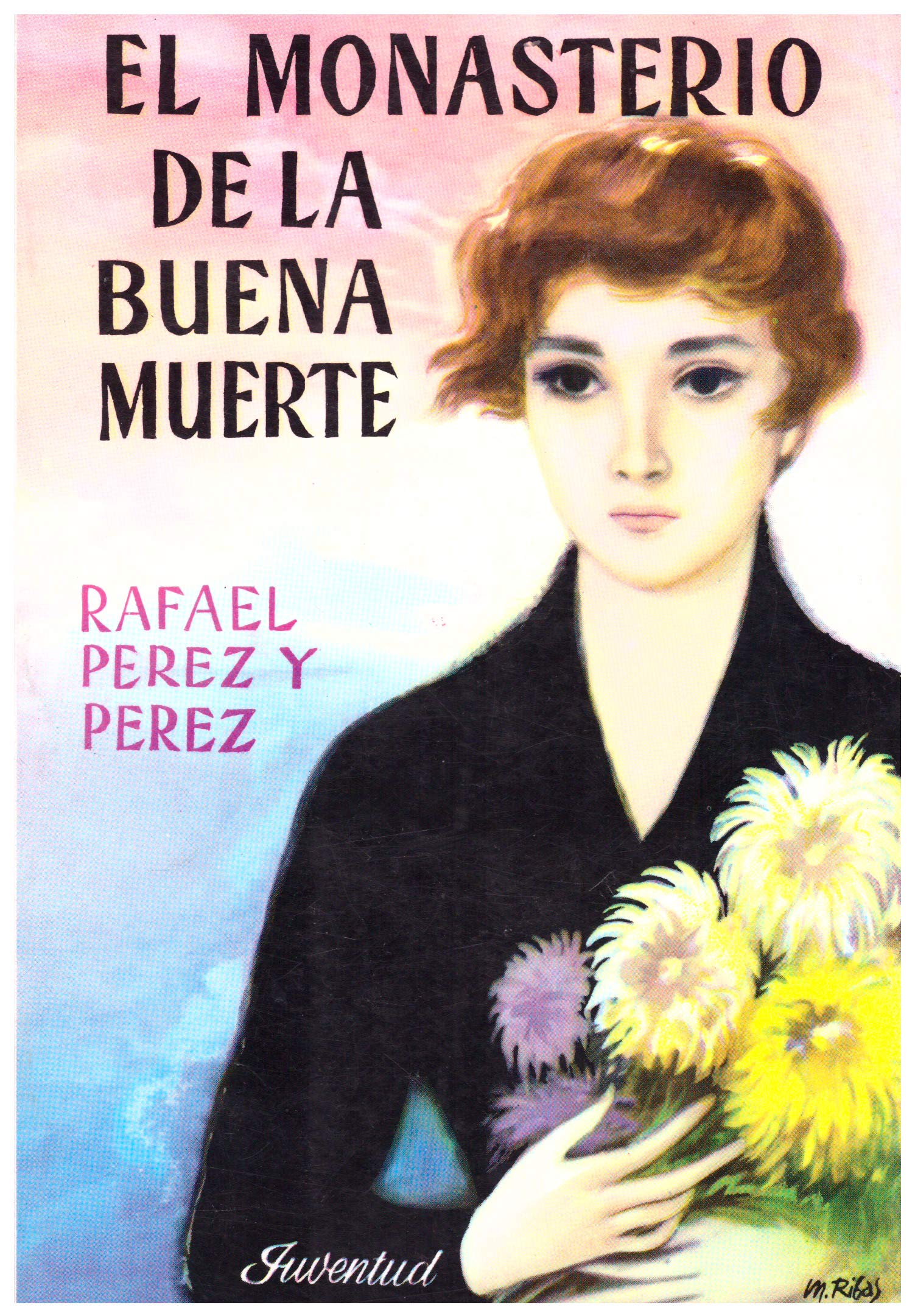 El Monasterio de La Buena Muerte Books