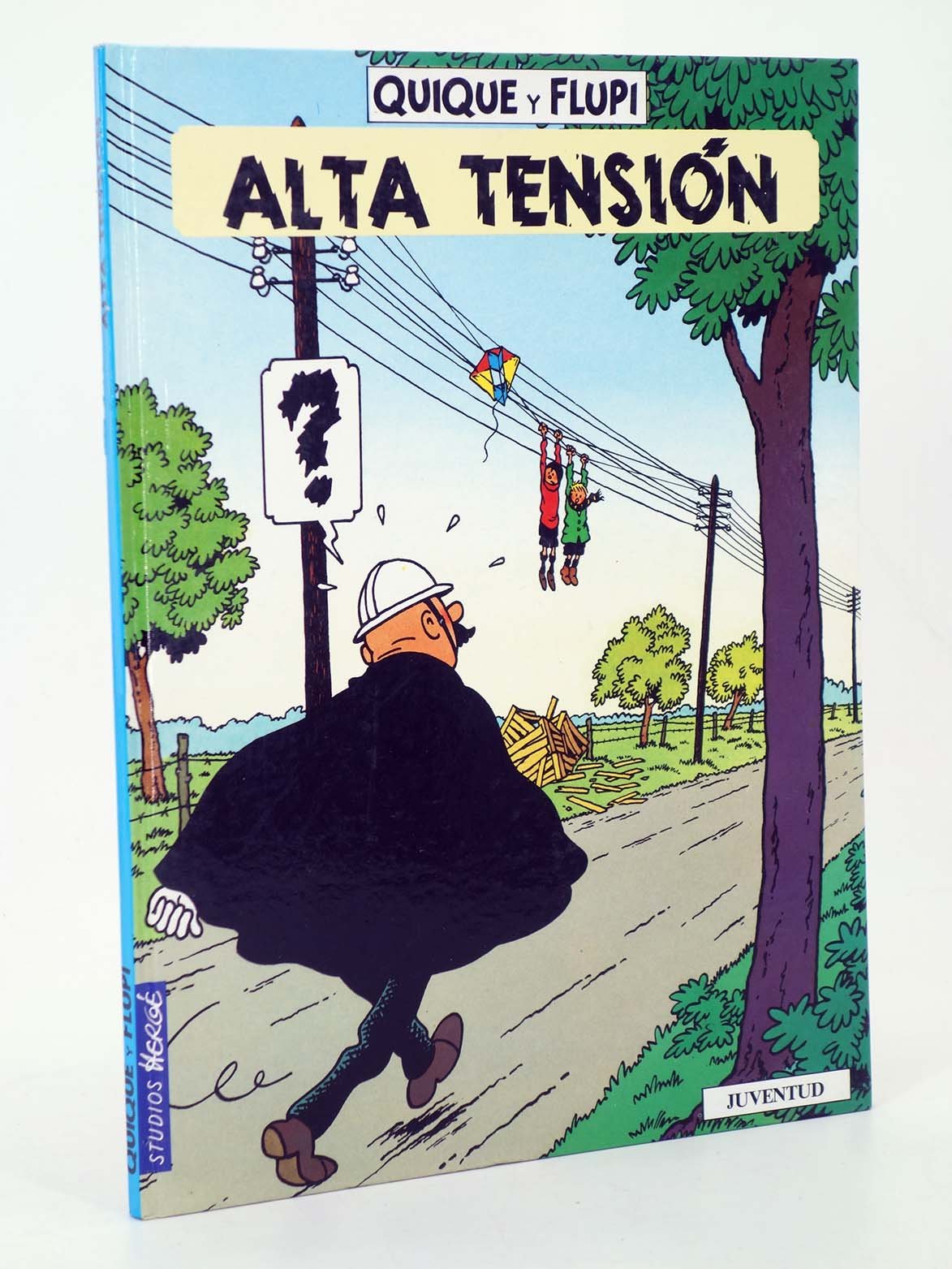 Quique y flupi. alta tension Books