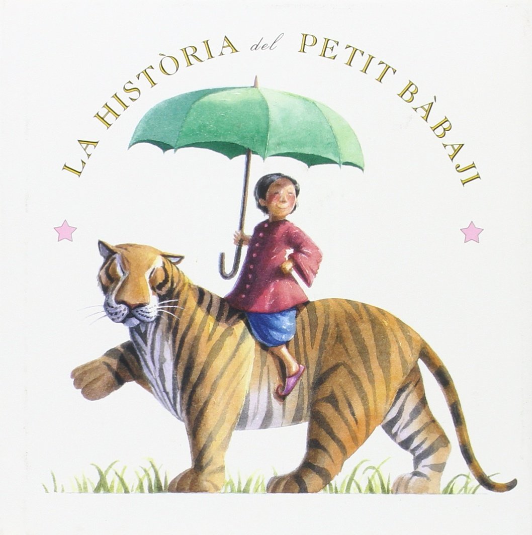 La historia del petit Babaji (ALBUMES ILUSTRADOS) Learning & Reference