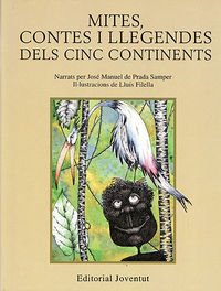 MITES, CONTES I LLEGENDES DELS CINC CONTINENTS (CONTES I RONDALLES) Books