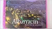 Albarracín, un mundo de ensueño Books