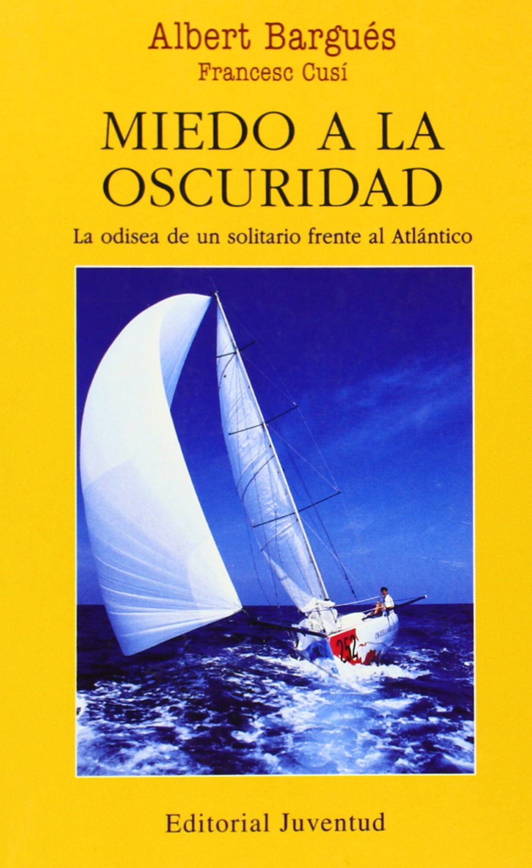 Miedo A La Oscuridad (Viajes Y Expediciones) Books