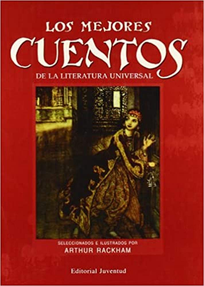 Los Mejores Cuentos De LA Literatura Universal/the Best Stories of World Literature book