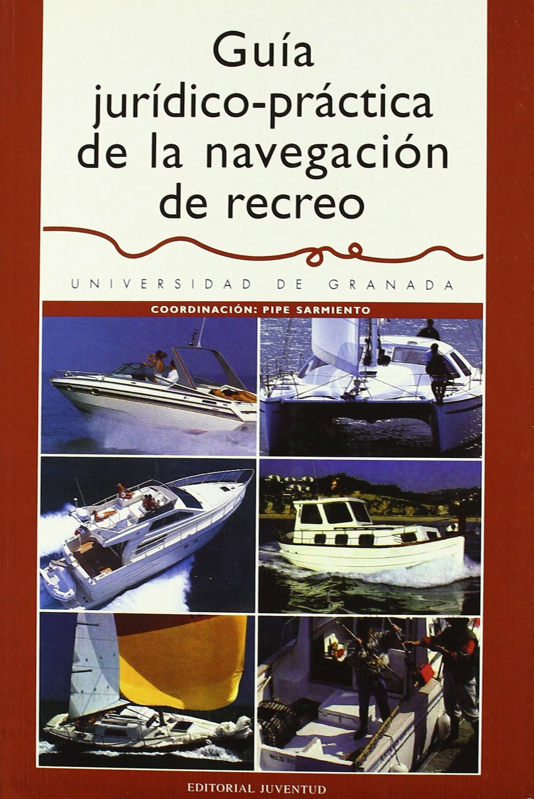 Guía jurídico-práctica de la navegación de recreo book