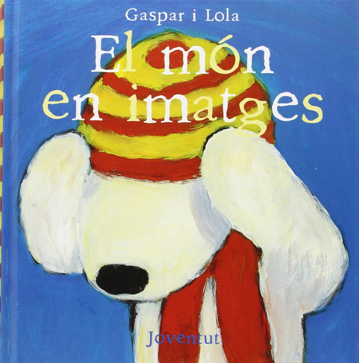 El mon en imatges (MIS LIBROS DE IMAGENES) Learning & Reference