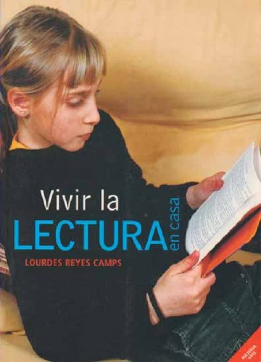 Vivir la lectura en casa (MATERIA GRIS) Politics & Society