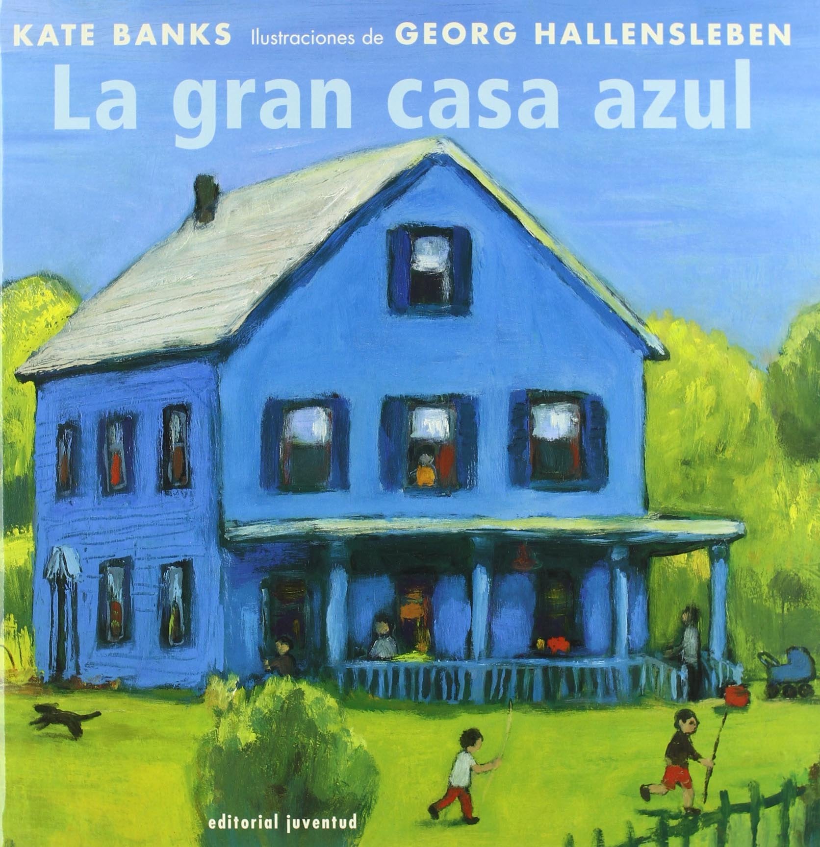 La gran casa Azul / The Great Blue House book