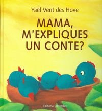 Mama, Me Cuentas Un Cuento?/mom, Tell Me a Story (Coleccion Cuadrada) Novels & Short Stories