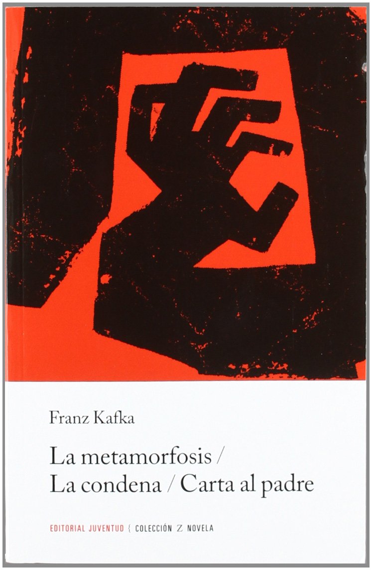 Metamorfosis, La - La Condena - Carta Al Padre book