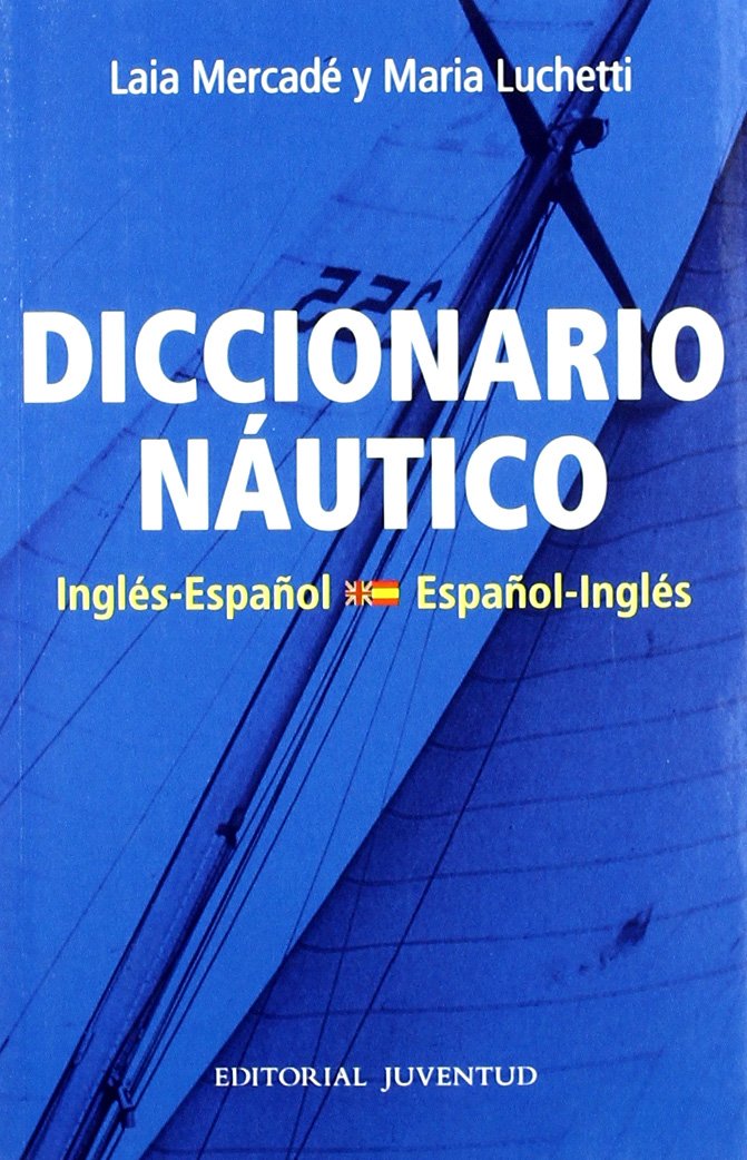 Diccionario náutico (TECNICOS) Leisure & Fun