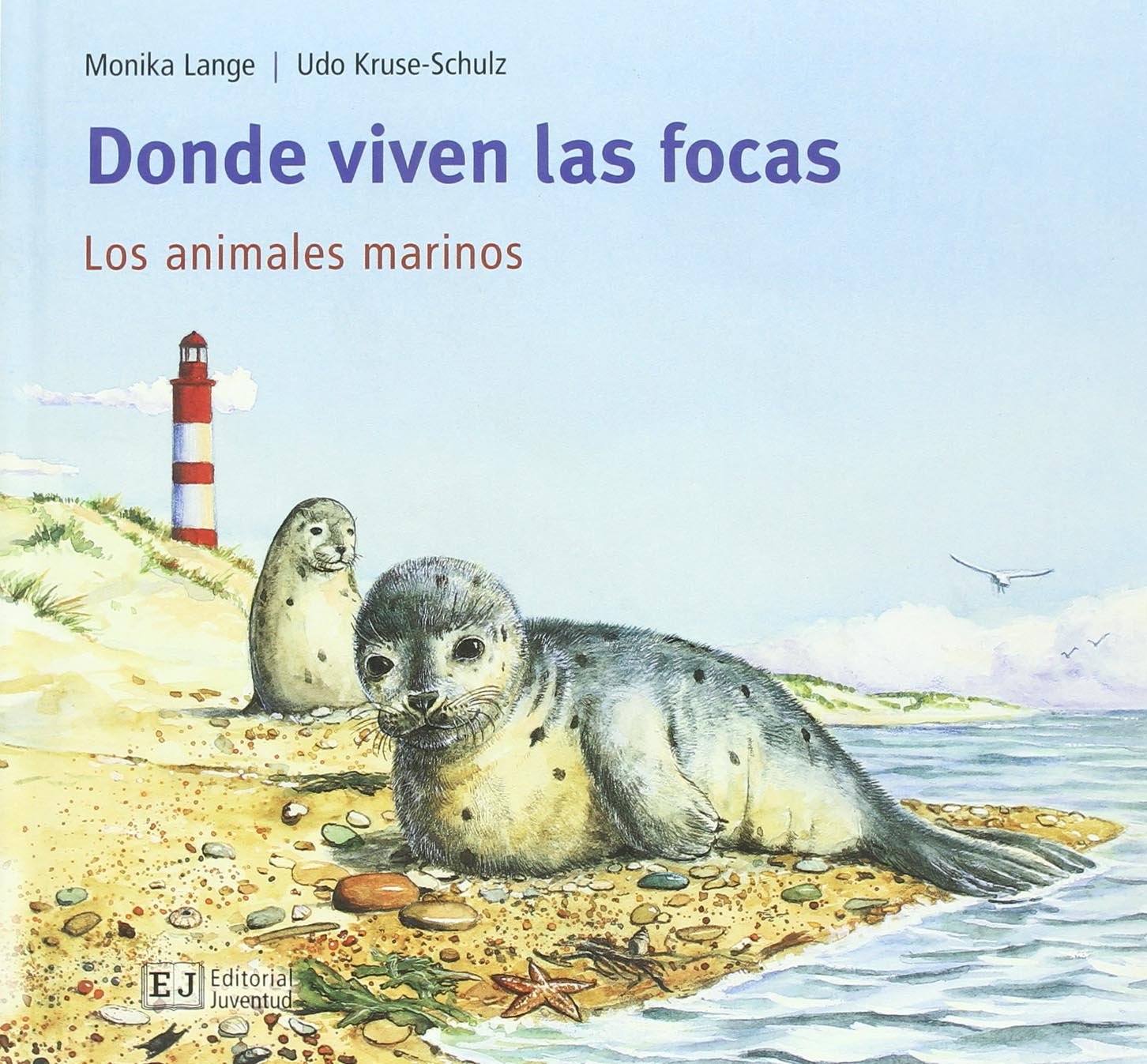 Donde viven las focas / Where the Seals Live: Los Animaels Marinos book