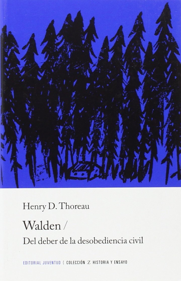 Walden ; Del deber de la desobediencia civil Philosophy
