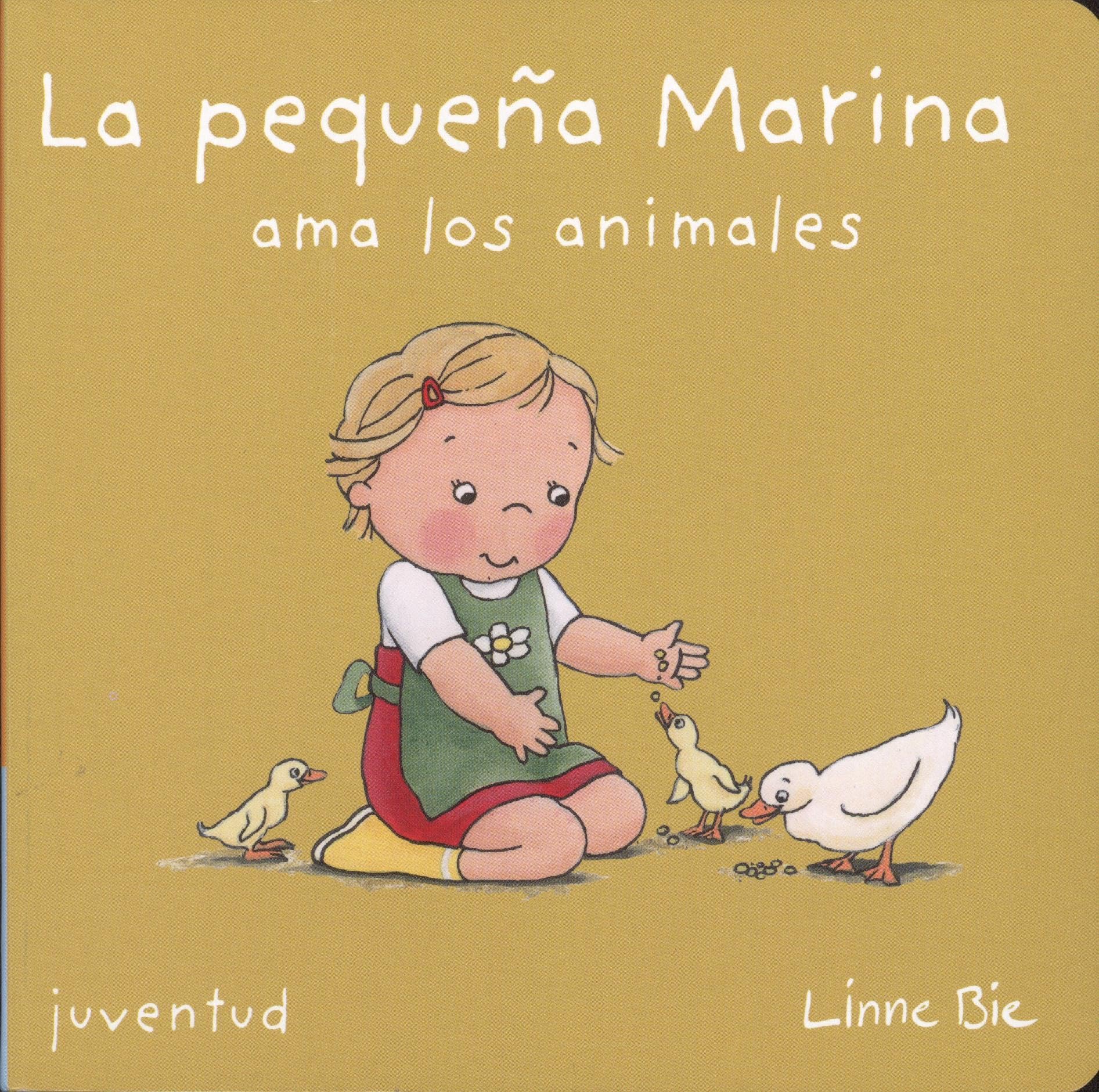 La pequeña Marina ama los animales/ Little Marina Loves Animals book