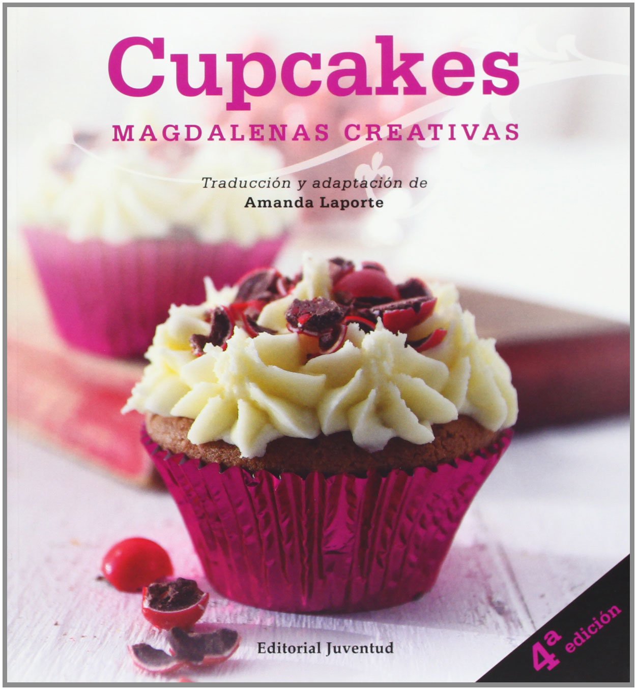 Cupcakes: magdalenas creativas (REPOSTERIA DE DISEÑO) Leisure, Home & Garden