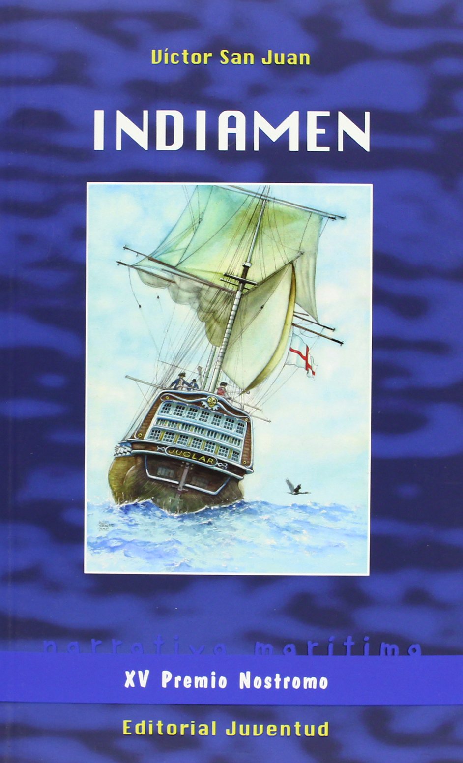 INDIAMEN (XV PREMIO NOSTROMO) book