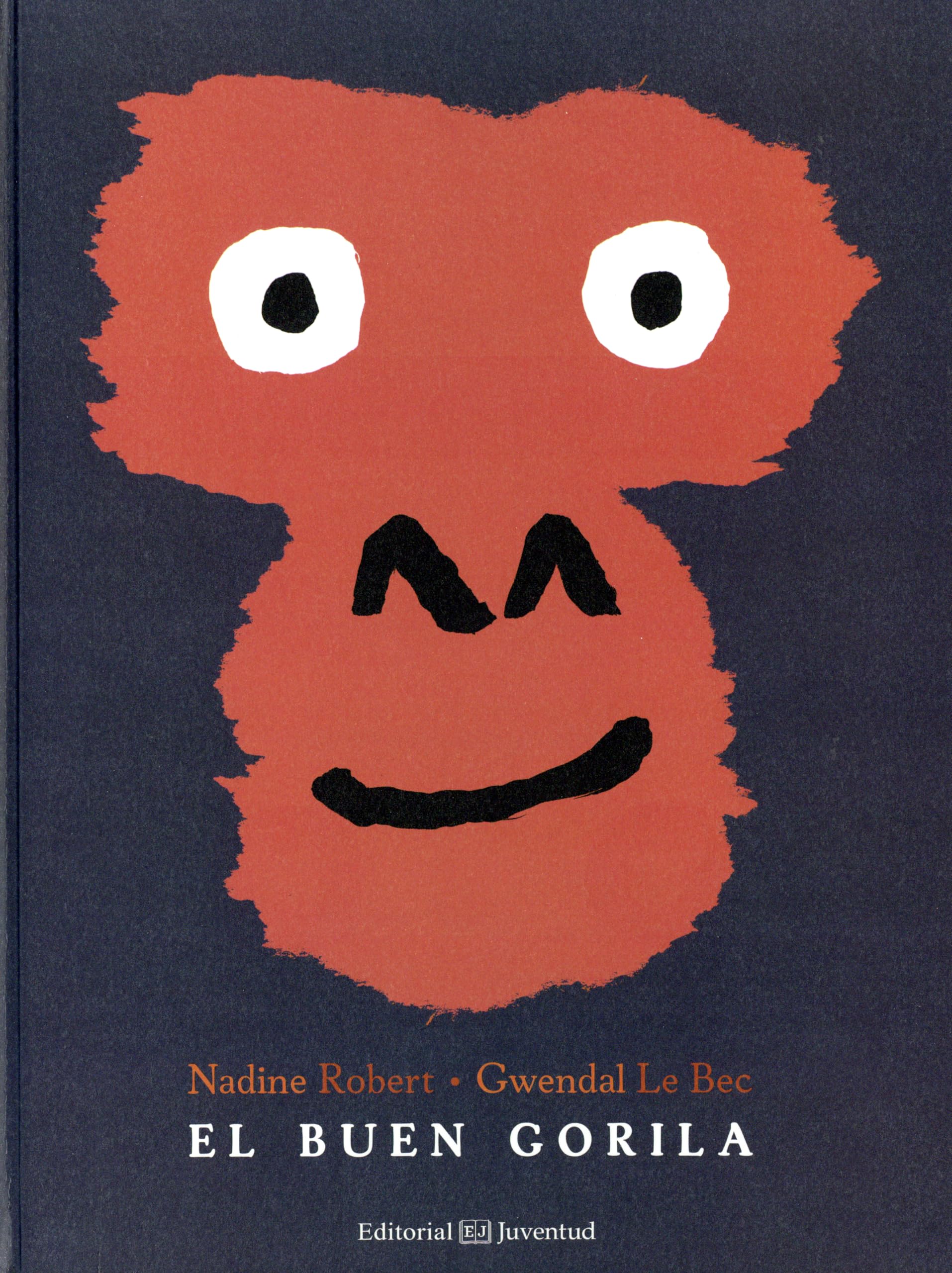 El buen gorilla / The Good Gorilla book