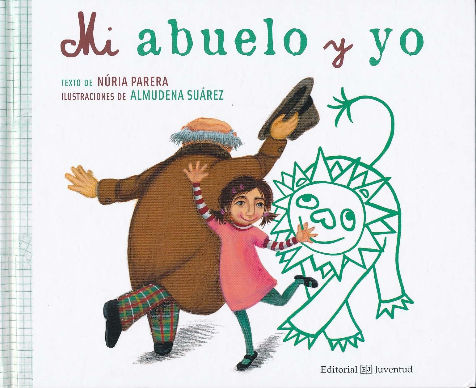 Mi abuelo y yo/ Grandpa and Me book
