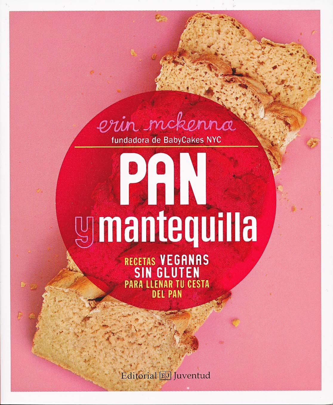 Pan y mantequilla : recetas veganas sin gluten para llenar tu cesta del pan Leisure, Home & Garden