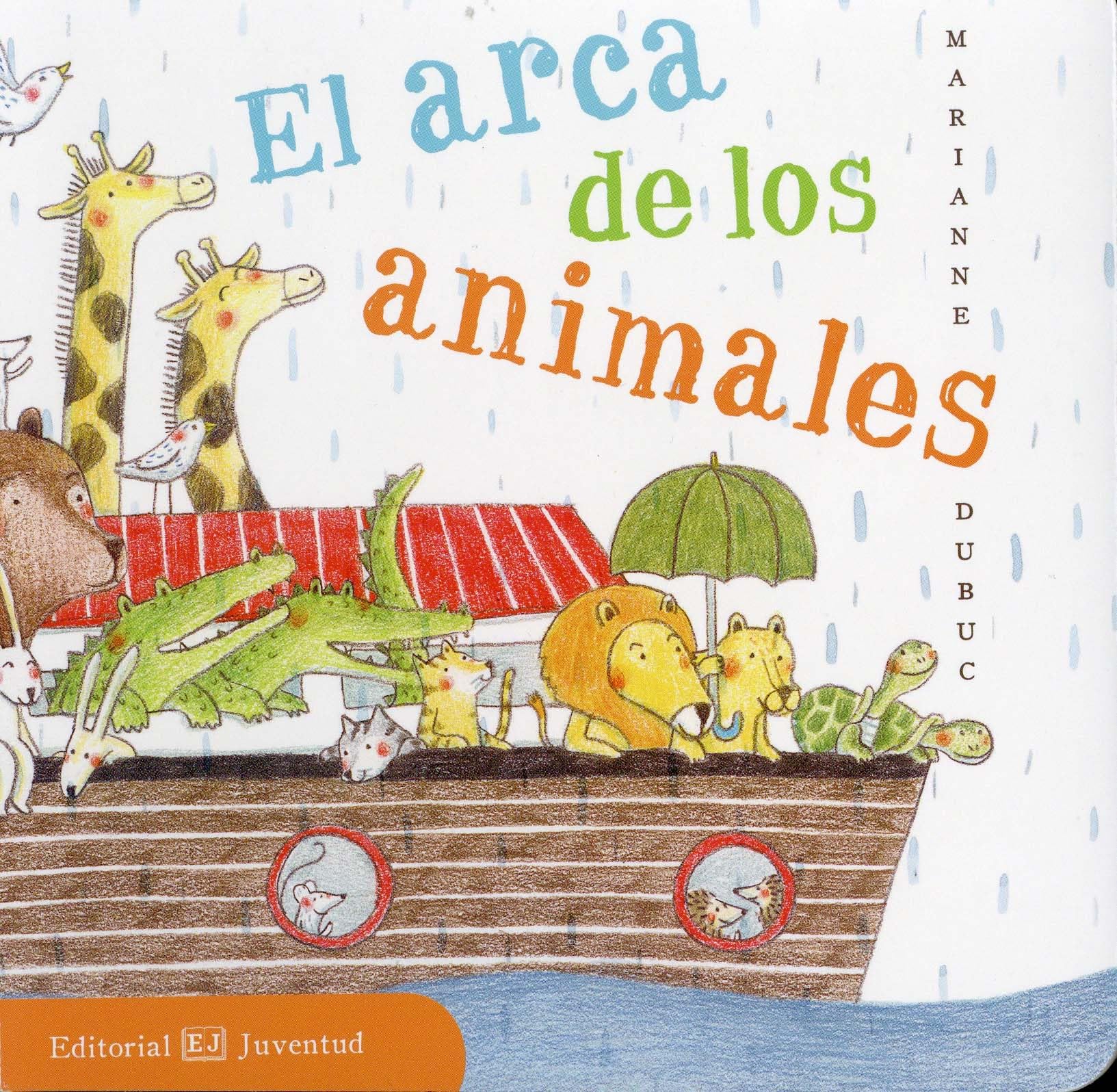 SPA-ARCA DE LOS ANIMALES (Mis Primeros Libros de Cartón) Novels & Short Stories