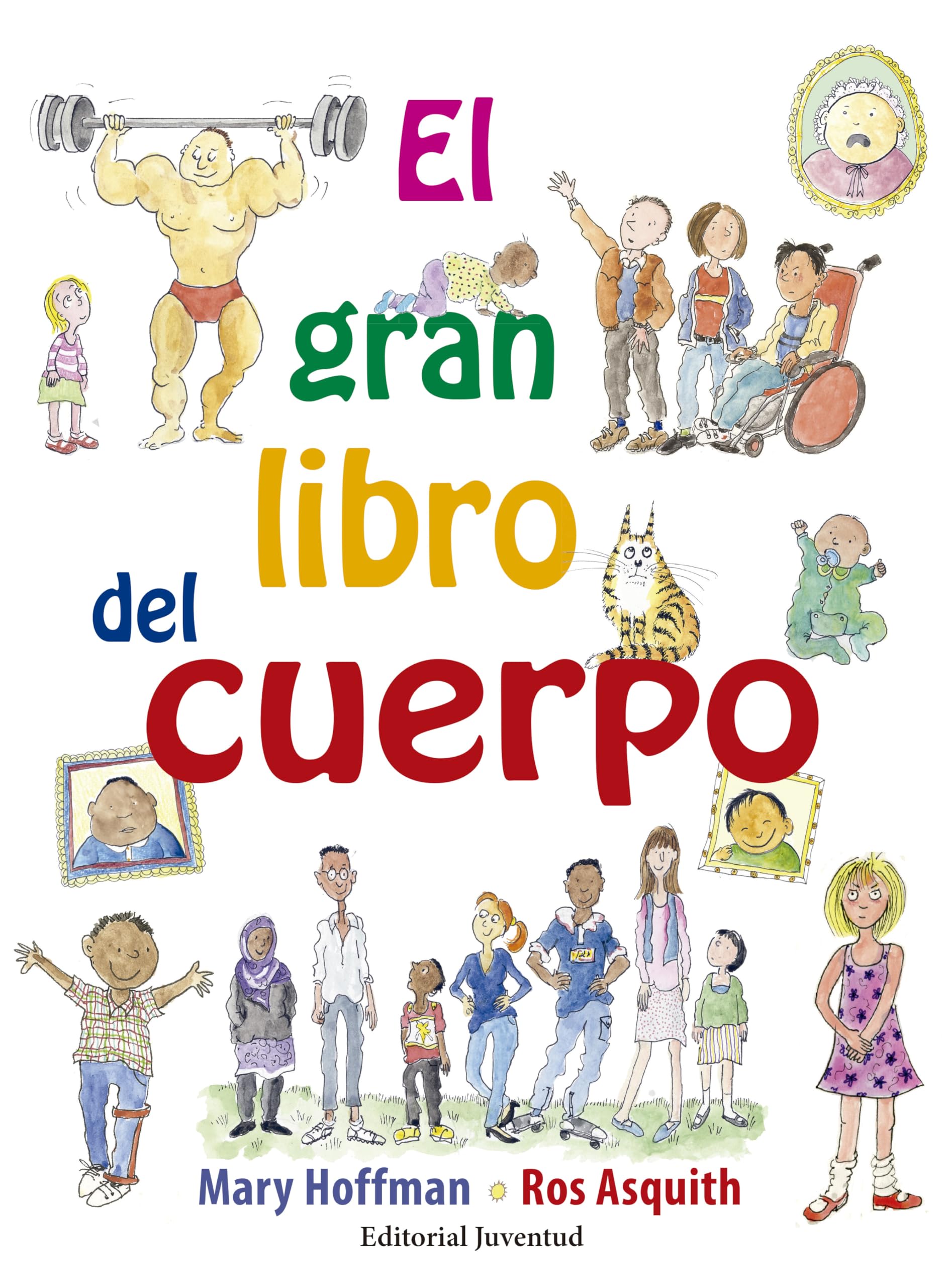 El gran libro del cuerpo/ The Great Big Body Book book