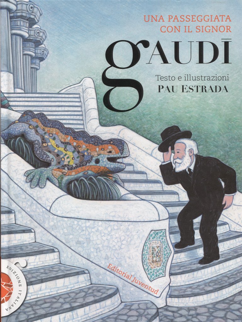 Una passeggiata con il signor Gaudi book