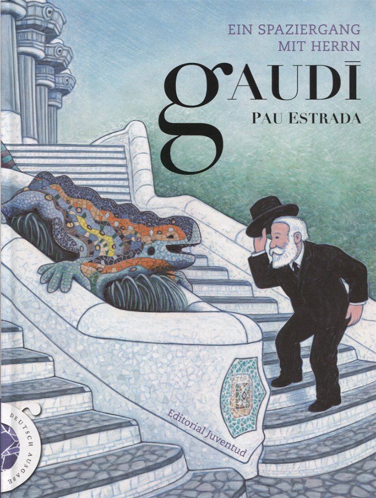 Ein spaziergang mit herrn Gaudí book