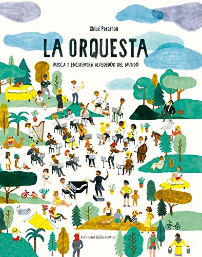 La orquesta : Busca y encuentra alrededor del mundo (Álbumes Ilustrados) Social Sciences
