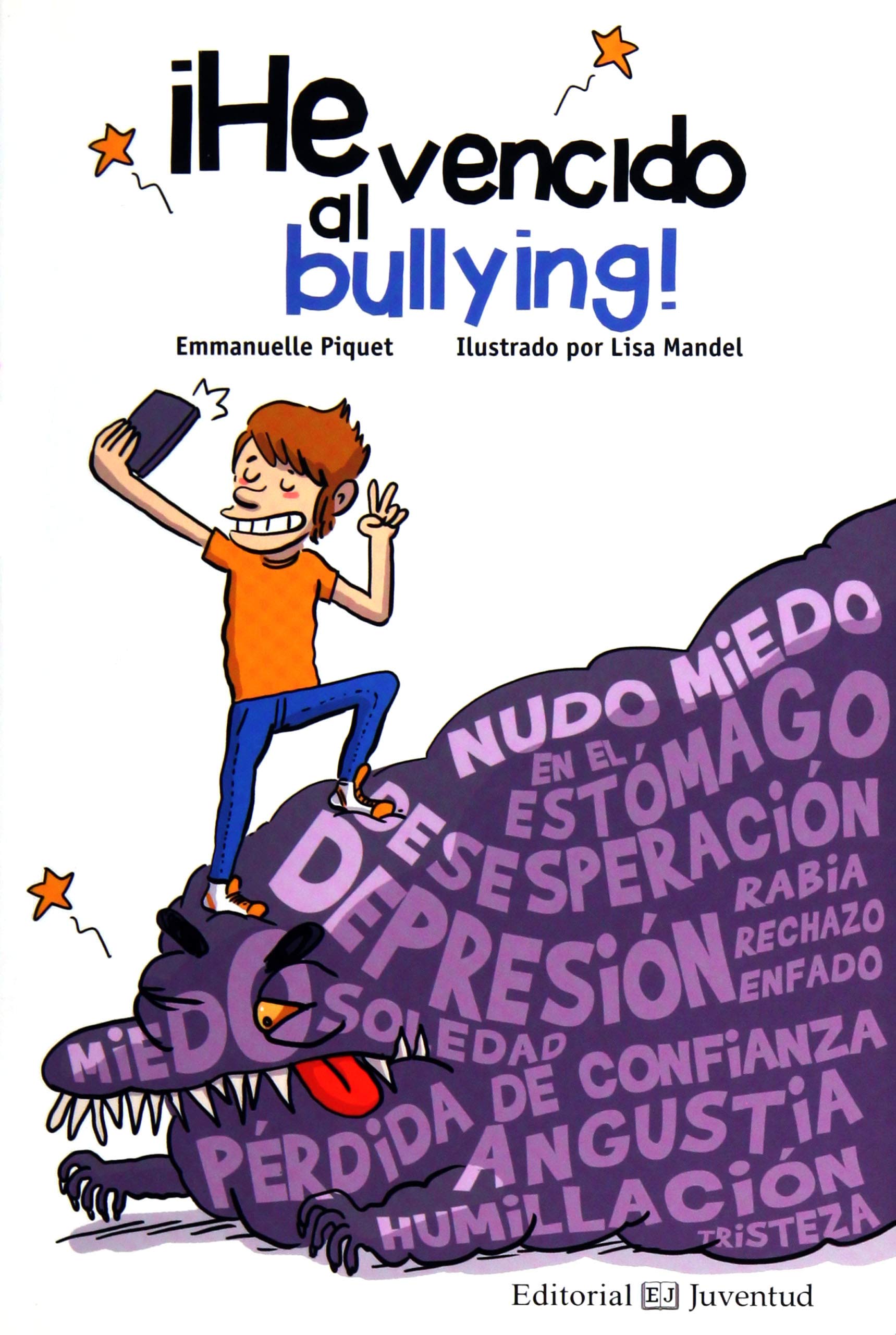 He Vencido Al Bullying book