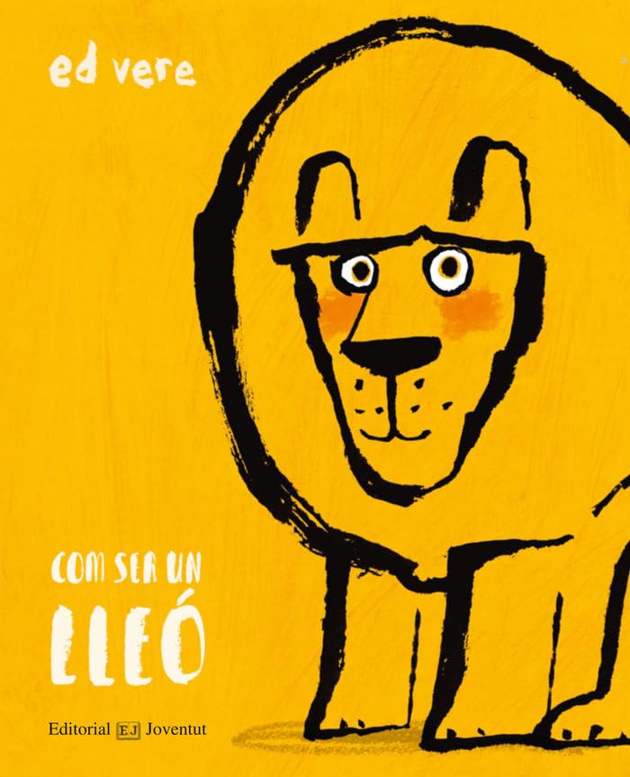 Com ser un lleó? (Álbumes Ilustrados) Social Sciences