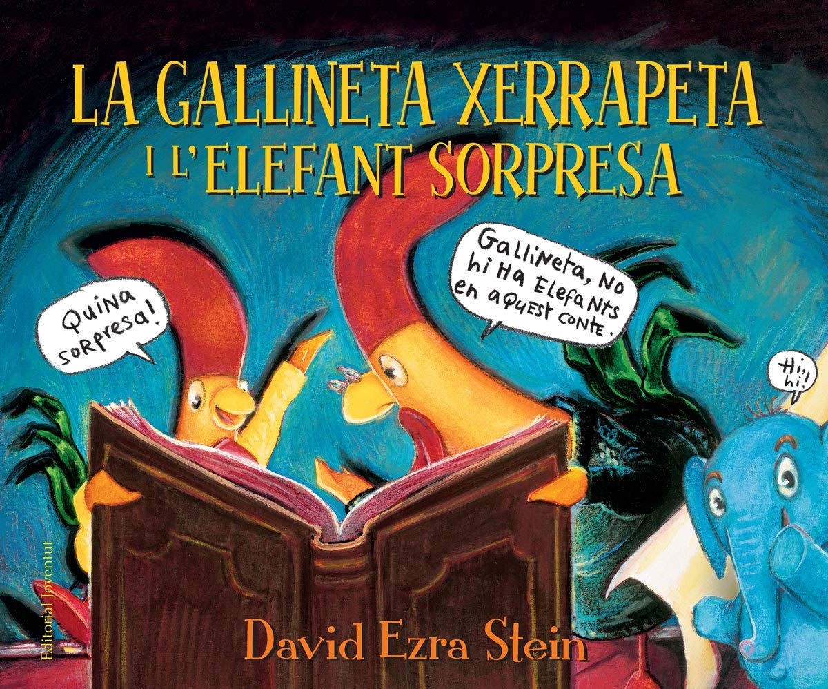 La gallineta Xerrapeta i l'elefant sorpresa book