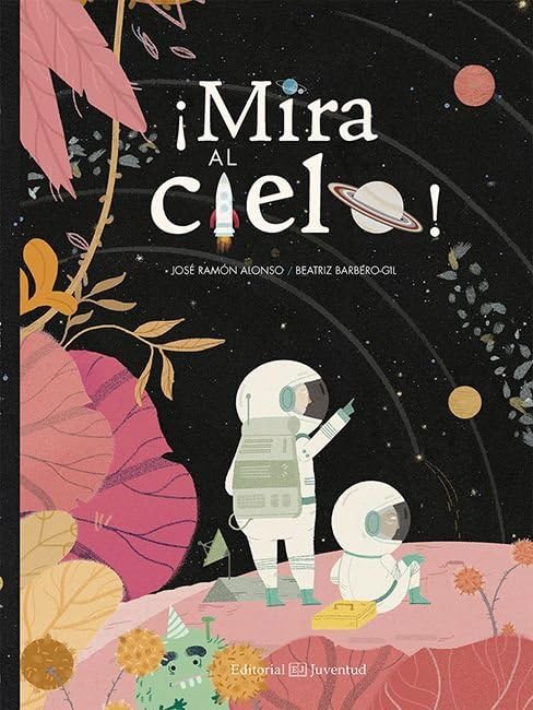 ¡Mira al cielo! (Álbumes Ilustrados) Social Sciences