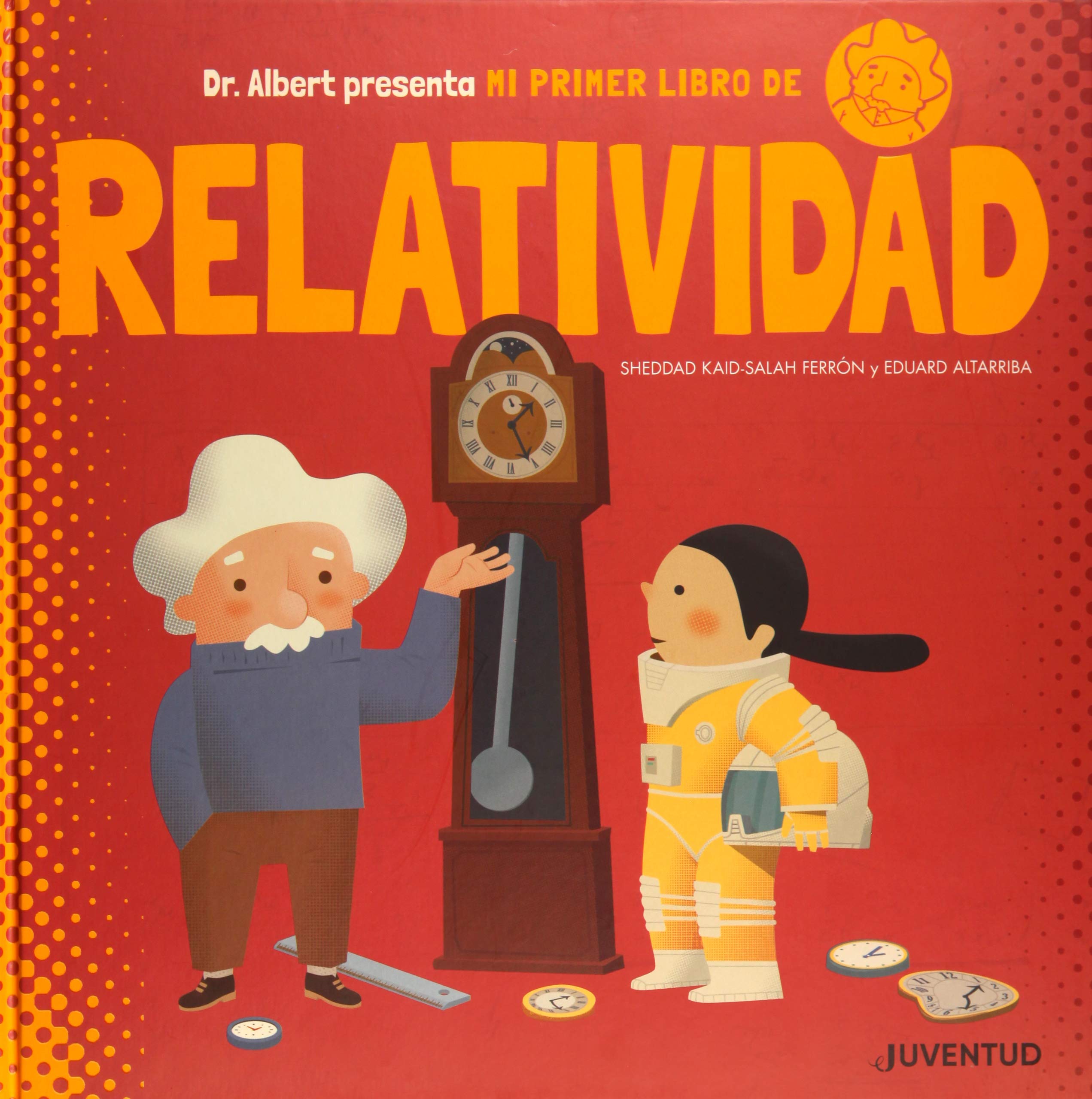 Mi primer libro de relatividad / My First Book of Relativity book