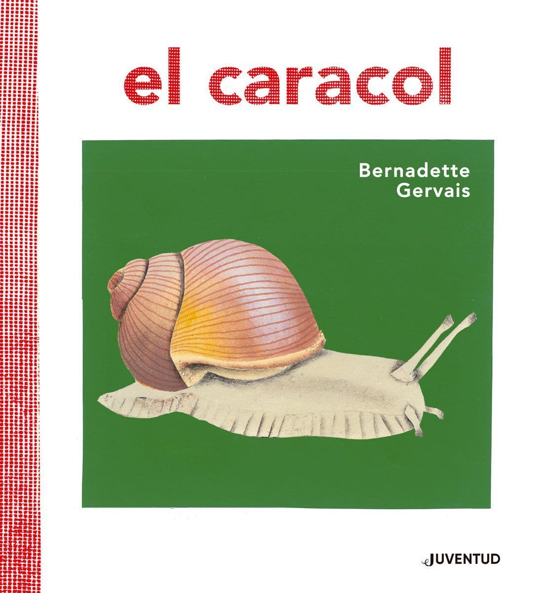 El caracol / The Snail book