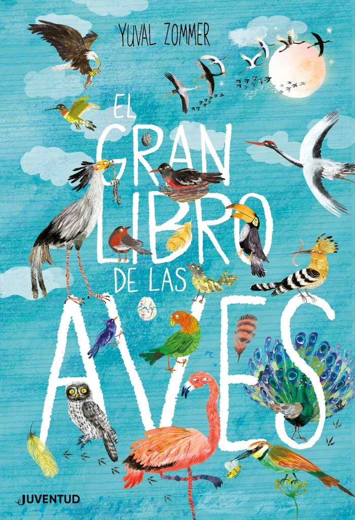 El gran libro de las aves / The Big Book of Birds book