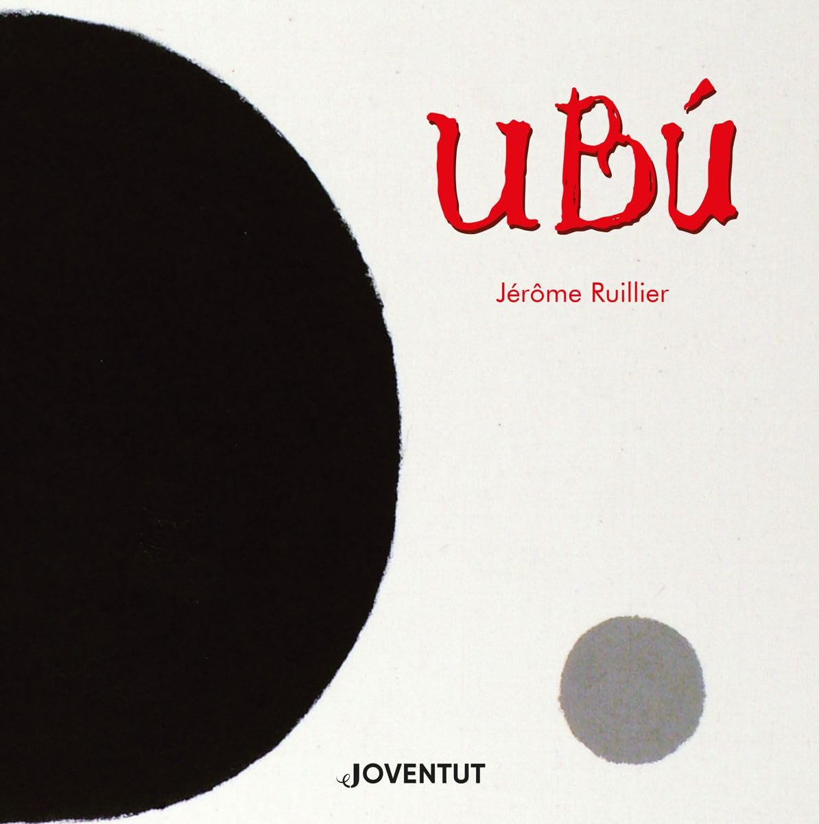 Ubú (ALBUMES ILUSTRADOS) book