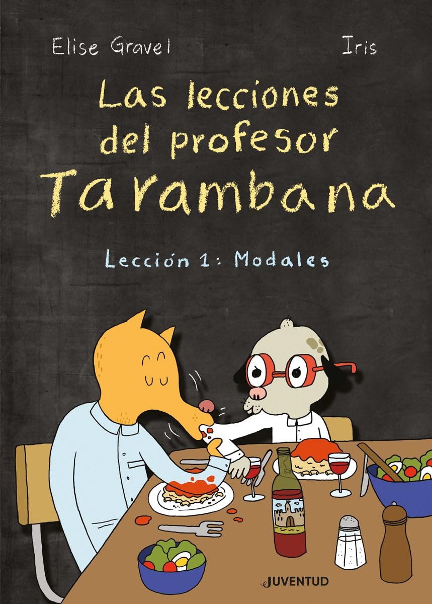 Las lecciones del profesor Tarambana. Lección 1: Modales Books