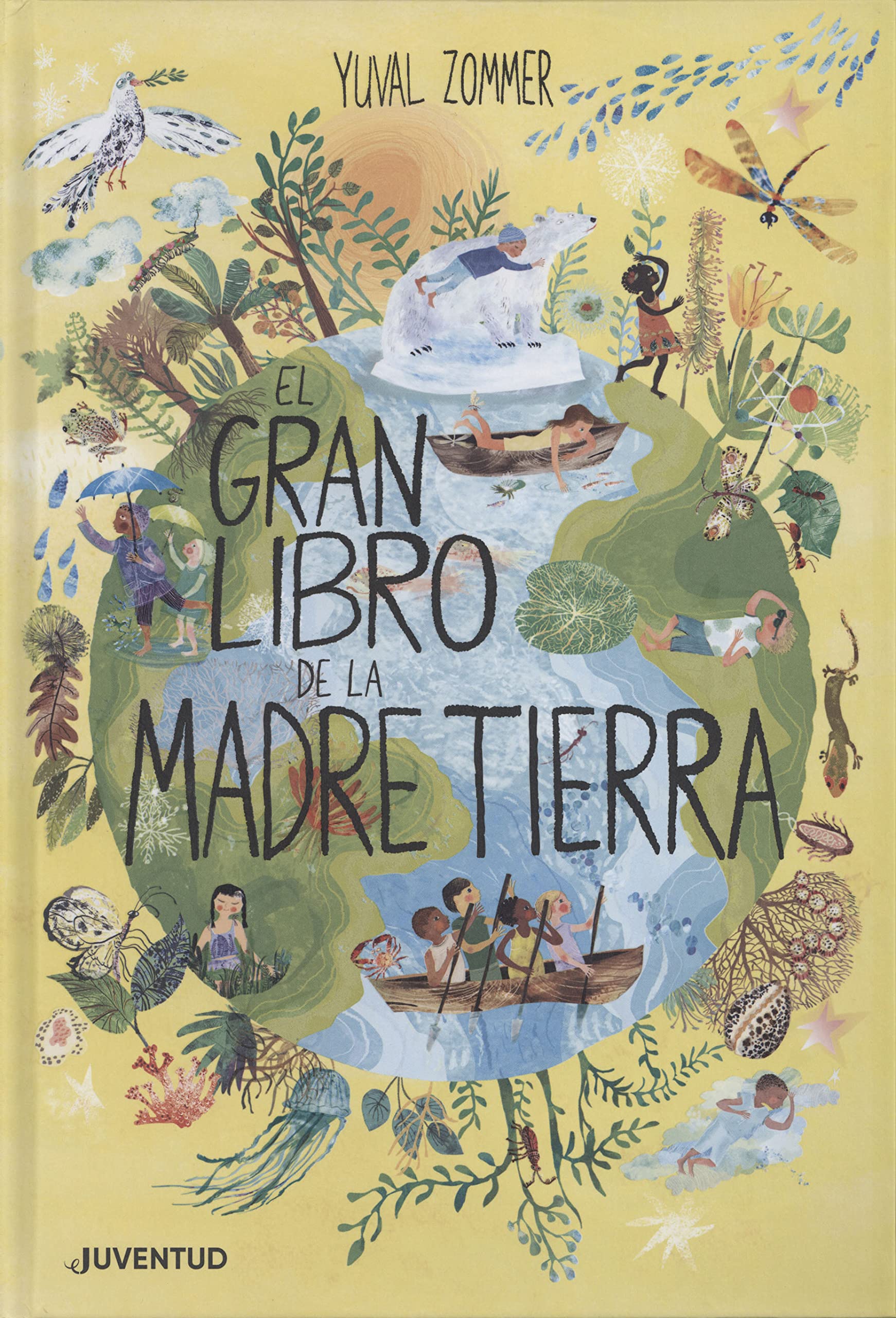 El gran libro de la madre tierra / The Big Book of Belonging book