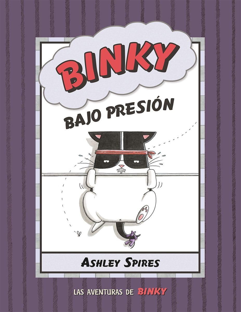 Binky bajo presión / Binky Under Pressure book