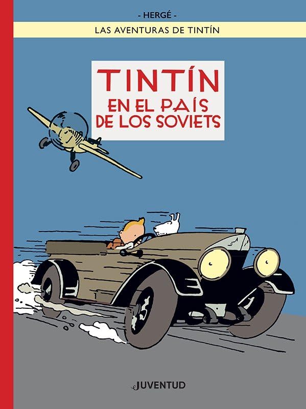 Tintín en el país de los Soviets (edición especial a color) book