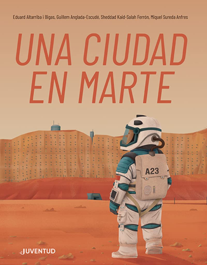 Una ciudad en Marte/ A City on Mars book