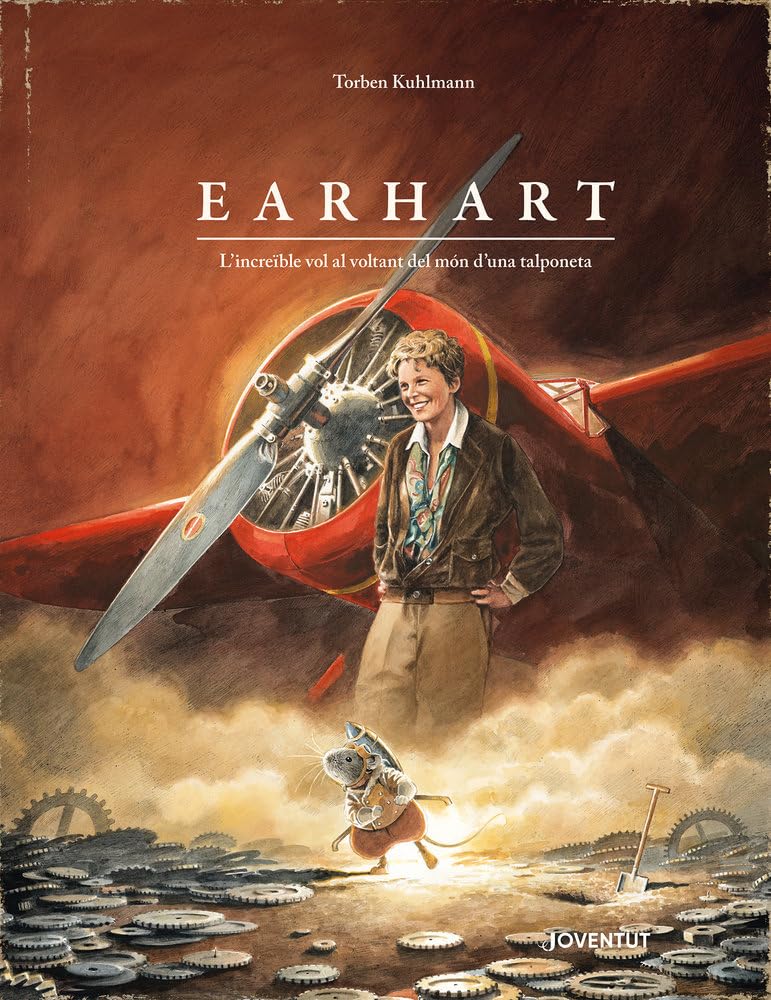 Earhart. L'increïble vol al voltant del món d'una talponeta book