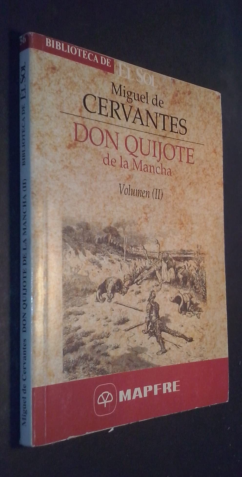 Don Quijote de la Mancha (Volumen II) Books