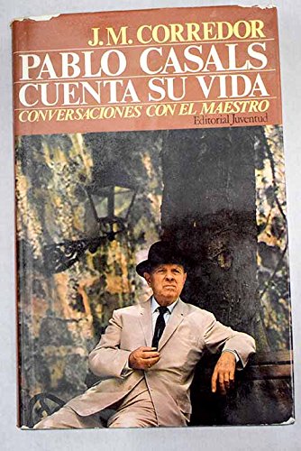 Pablo Casals cuenta su vida: (conversaciones con el maestro) Books