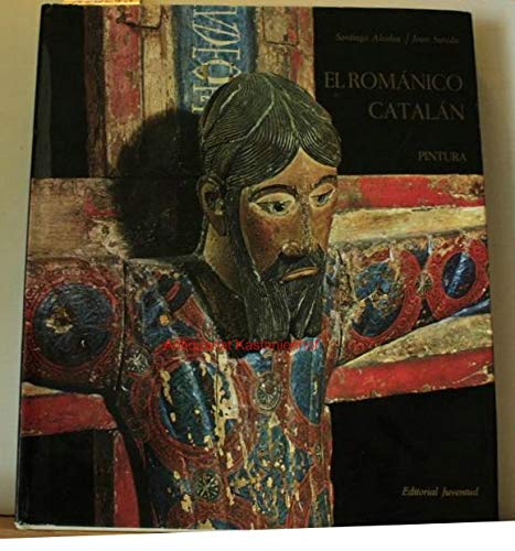 El Románico Catalán. Pintura. Fotografia y maqueta: Otto Schwarz. Books
