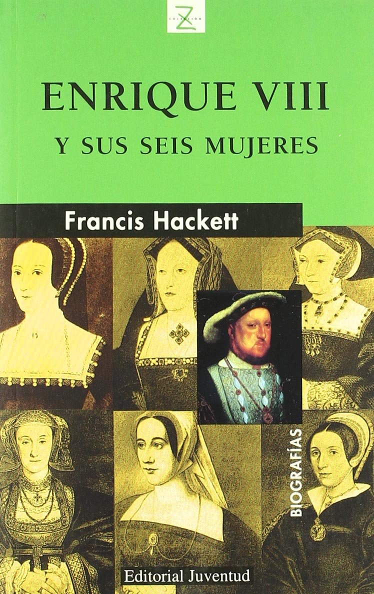Z Enrique VIII y sus seis mujeres book
