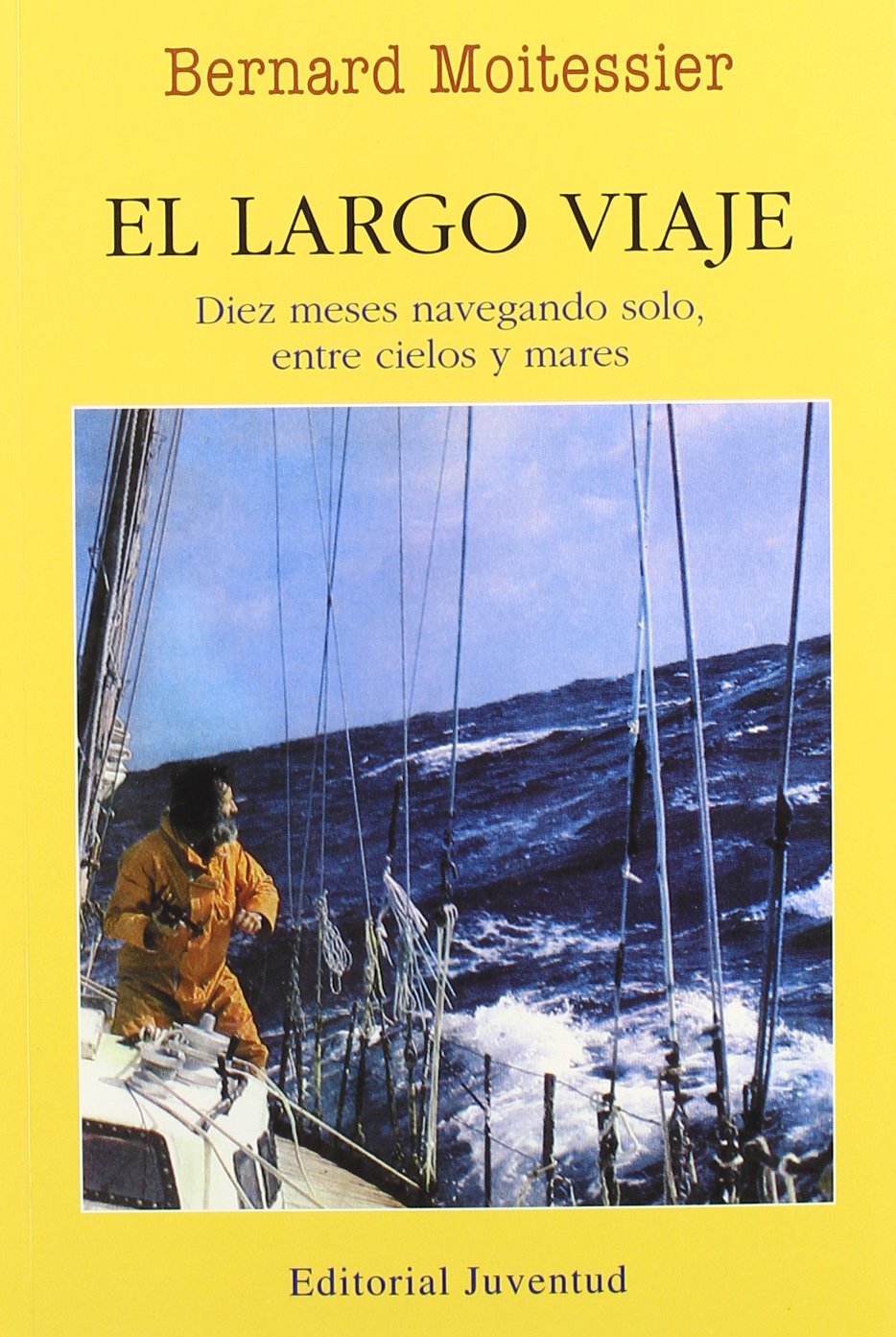 El largo viaje (EN EL MAR Y LA MONTAÑA) book