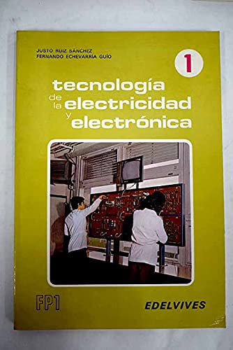 Tecnología de la electricidad y electrónica: F.P. 1,1 Books