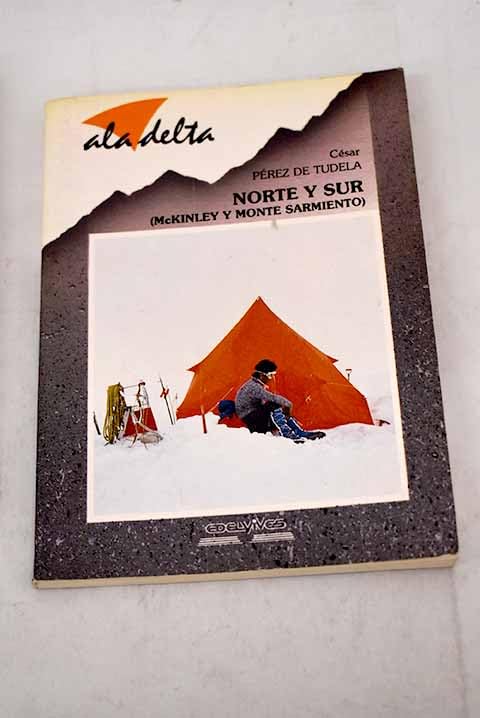 Norte y sur (mckinley y monte sarmiento) Books