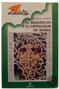 El arquitecto y el emperador de arabia book