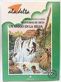 Aventuras de nico:un amigo en la selva book